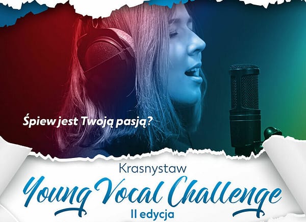 Przeprowadzenie warsztatów wokalnych i songwritingowych dla uczestników "KRASNYSTAW YOUNG VOCAL CHALLENGE 2022" oraz stworzenie i produkcja dwóch utworów muzycznych dla celów projektu.